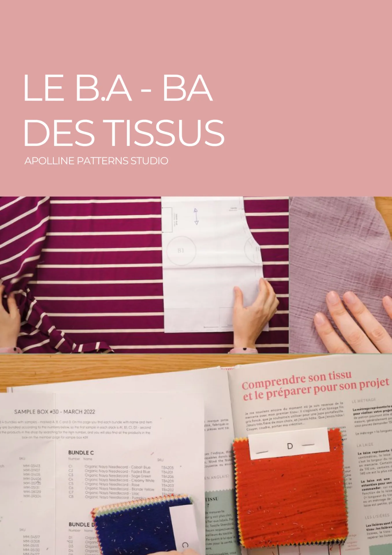 Le B.A - BA Du Tissu - Apolline Patterns