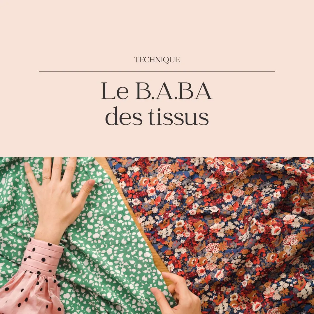 Image of Le B.A.BA du tissu