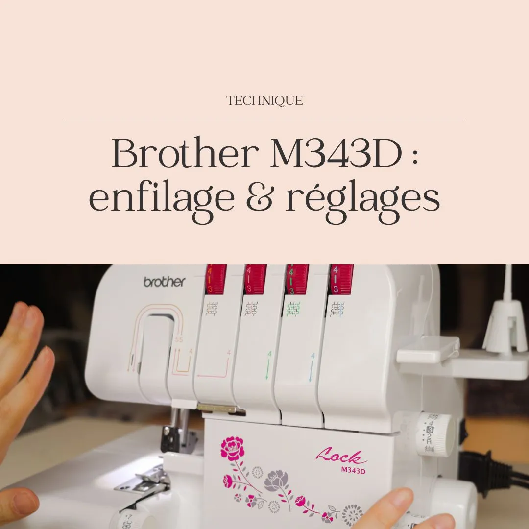 Image of Brother M343D : enfilage & réglages