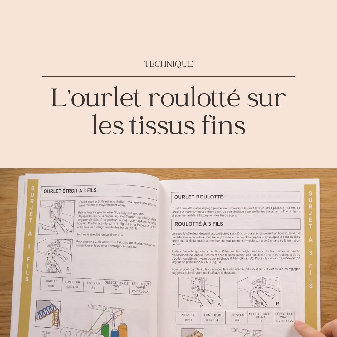 Image of L’ourlet roulotté pour les tissus fins