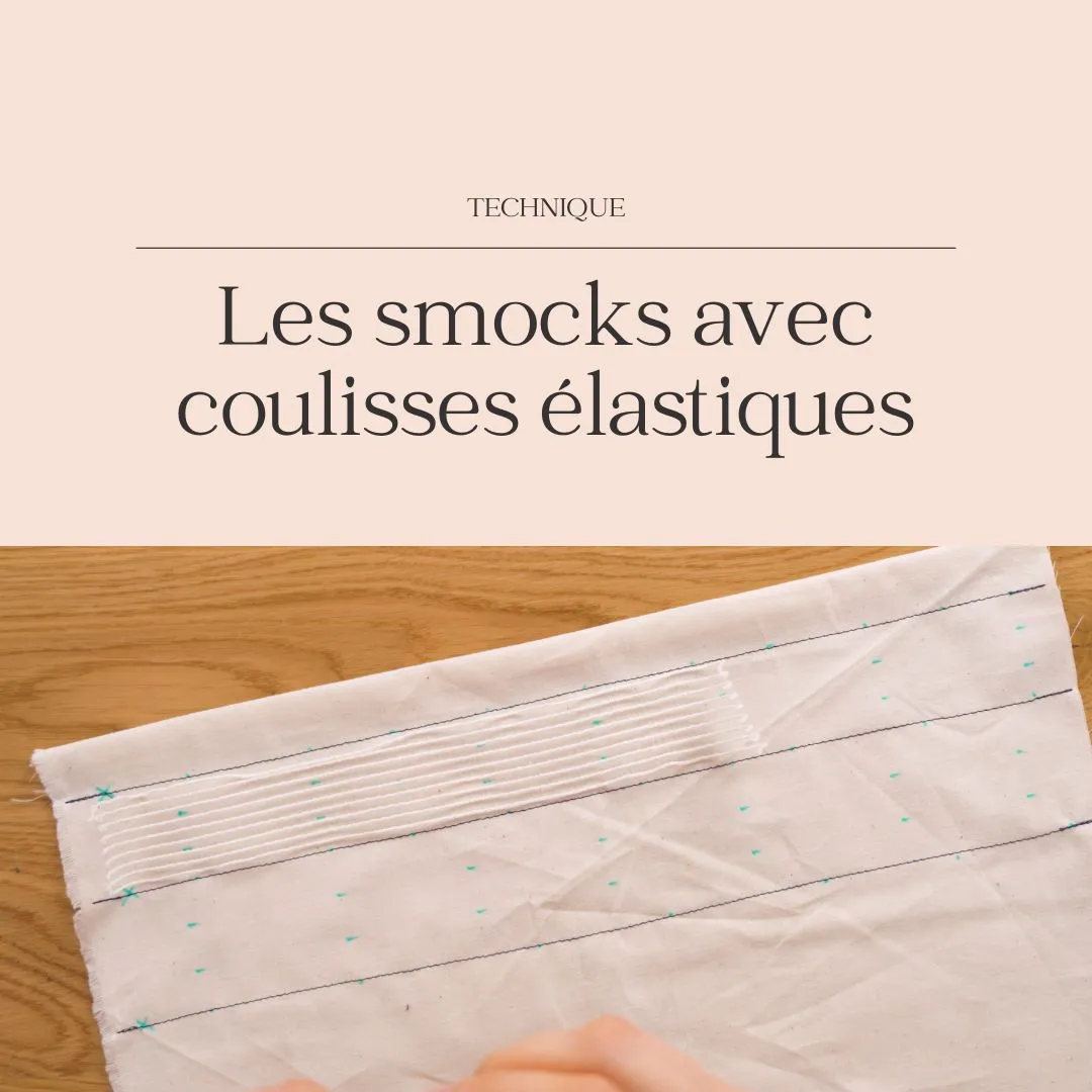 Image of Smocks : la technique de la coulisse élastique