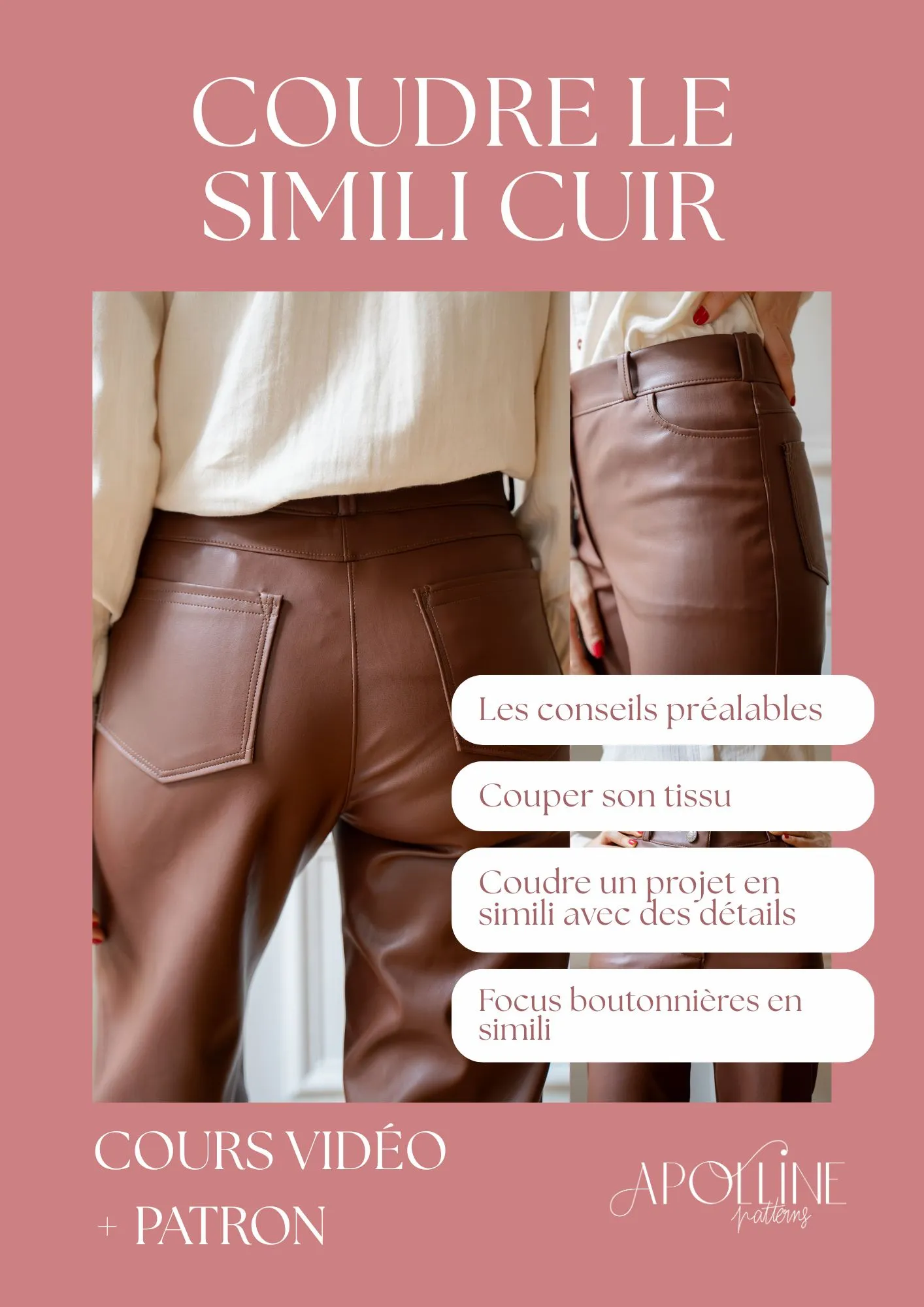 Image of COURS + PATRON : Coudre du simili